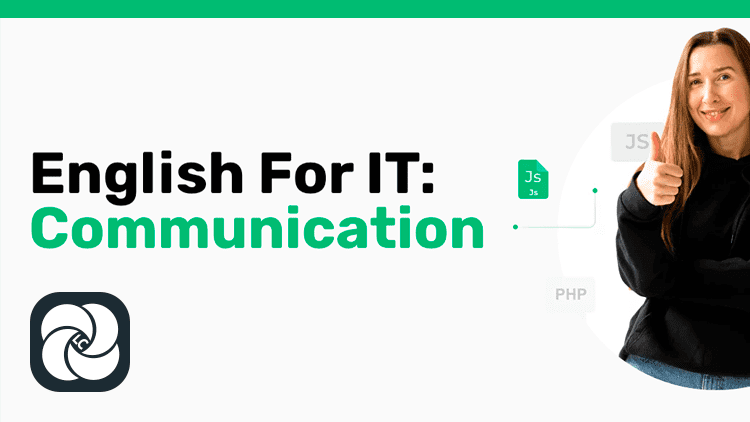 Английский для IT: Коммуникации Английский для IT: Коммуникации