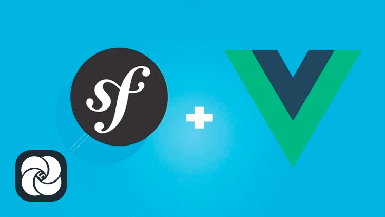 Полный курс по Symfony & Vue.js Полный курс по Symfony & Vue.js